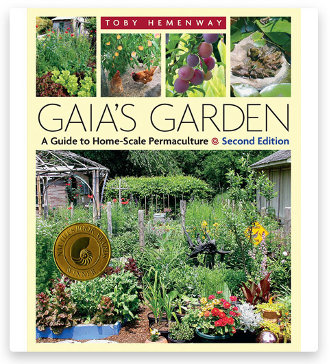 Gaia's Garden A Guide to Home Scale Permaculture